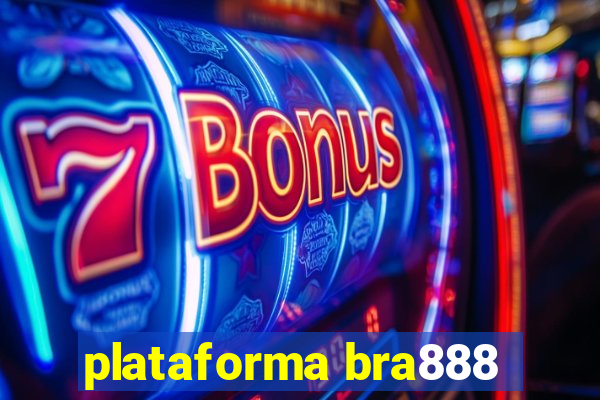 plataforma bra888